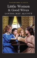 Little Women & Good Wives (Louisa May Alcottová)