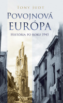 Povojnová Európa. História po roku 1945 (Tony Judt)