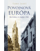 Povojnová Európa. História po roku 1945 (Tony Judt)