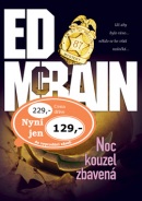 Noc kouzel zbavená (Ed McBain)