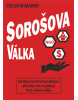 Sorošova válka (Collin McMahon)