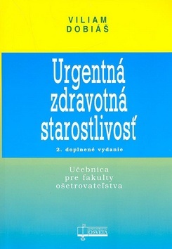 Urgentná zdravotná starostlivosť (Viliam Dobiáš)