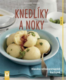 Knedlíky a noky (Marianne Zunner)