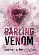 Darling Venom (Parker S. Huntington)