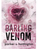 Darling Venom (Parker S. Huntington)