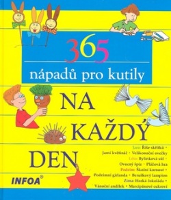 365 nápadů pro kutily na každý den (Tom Dahlke)