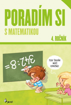 Poradím si s matematikou 4. roč.( nov.vyd.) (Dana Křižáková)