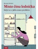 Místo činu lednička (Renate Göckel)