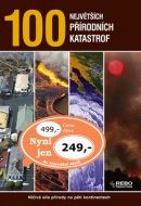 100 největších přírodních katastrof (Kolektiv autorů)