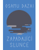 Zapadající slunce (Osamu Dazai)