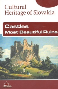 Castles Most Beatiful Ruins (Daniel Kollár; Jaroslav Nešpor)