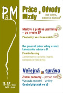 Práce a mzdy 11-12/2023 – Mzdové a platové problémy po novele zákoníku práce (Ladislav Jouza; Eva Dandová; Jana Drexlerová; Olga Bičáková; Richard W. Fette...)