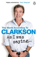 As I Was Saying… (Jeremy Clarkson)
