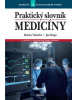 Praktický slovník medicíny (12. aktualizované vydání) (Martin Vokurka, Jan Hugo)