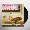 For Girls Who Grow Plump in the Night  -  LP vinyl (CARAVAN)