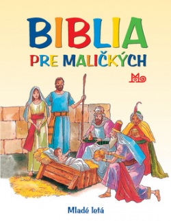 Biblia pre maličkých (Mária Gálová; Antonio Perera)