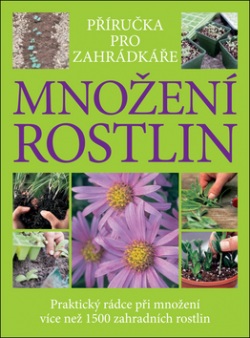 Množení rostlin (Alan Toogood)