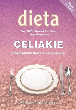 Celiakie (Přemysl Frič; Olga Mengerová)