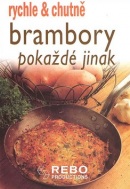 Brambory pokaždé jinak (autor neuvedený)