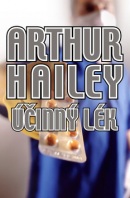 Účinný lék (Arthur Hailey)