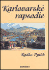 Karlovarské rapsodie (Radko Pytlík)