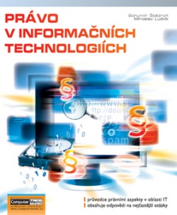 Právo v informačních technologiích (Bohumír Štědroň; Miroslav Ludvík)