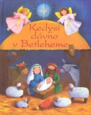 Kedysi dávno v Betleheme (Tracy Harrastová; Estelle Corkeová)