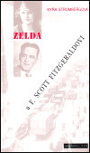 Zelda a F. Scott Fitzgeraldovi (Kyra Strombergová)