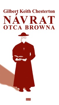 Návrat otca Browna (Gilbert Keith Chesterton)