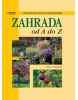 Zahrada od A do Z (Klaas T. Noordhuis)