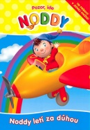 Pozor, ide Noddy Noddy letí za dúhou (Enid Blyton)