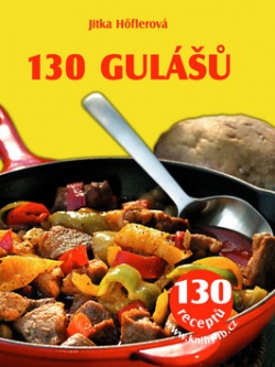 130 gulášů (Jitka Höflerová)