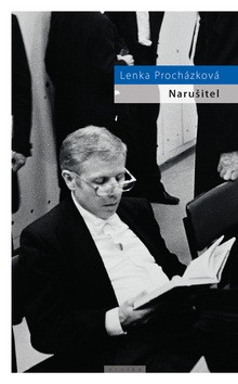 Narušitel (Lenka Procházková)