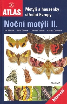 Atlas Noční motýli II. (Jan Macek)