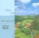 Mimo sebe (objevení Saunders-Vixen) (Richard Bach)