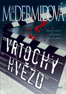 Vrtochy hvězd (Val McDermidová)