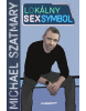 Lokálny sexsymbol (Michael Szatmary)