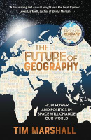 The Future of Geography (Tim Marshall)