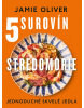 5 surovín. Stredomorie (Jamie Oliver)