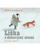 Líška s dúhovými očami (audiokniha na CD) (Mária Lazárová)