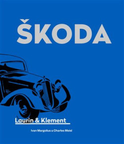 Škoda Laurin & Klement (Ivan Margolius)