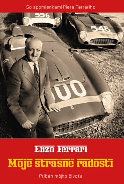 Moje strašné radosti (Enzo Ferrari)