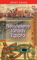 Nevyřešené záhady Egypta (Magdalena Zachardová)