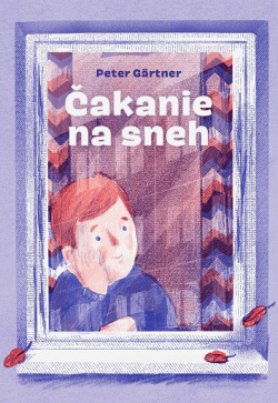 Čakanie na sneh (Peter Gärtner)