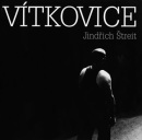 VÍTKOVICE/J.ŠTREIT (Jindřich Štreit)