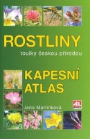 Rostliny Kapesní atlas (Jana Martínková)