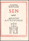 Sen neboli měsíční astronomie (Johannes Kepler)