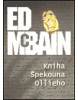 Kniha Špekouna Ollieho (Ed McBain)