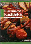 Prázdninová kuchařka (Luděk Neužil)