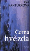 Černá hvězda (Eva Kantůrková)